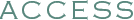 ACCESS